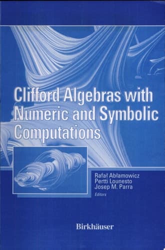 Clifford Algebras with Numeric and Symbolic Computations