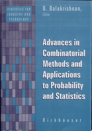 Advances in Combinatorial Methods and Applications to Probability and Statistics