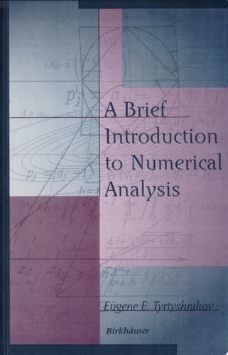 A Brief Introduction to Numerical Analysis