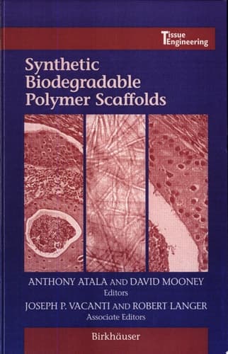 Synthetic Biodegradable Polymer Scaffolds