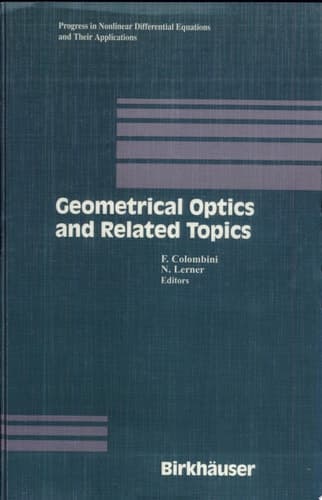Geometrical Optics and Related Topics