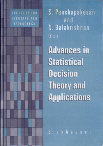 Advances in Statistical Decision Theory and Applications