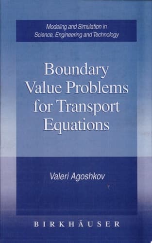 Boundary Value Problems for Transport Equations