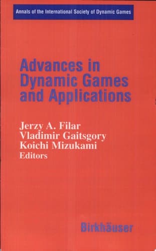 Advances in Dynamic Games and Applications