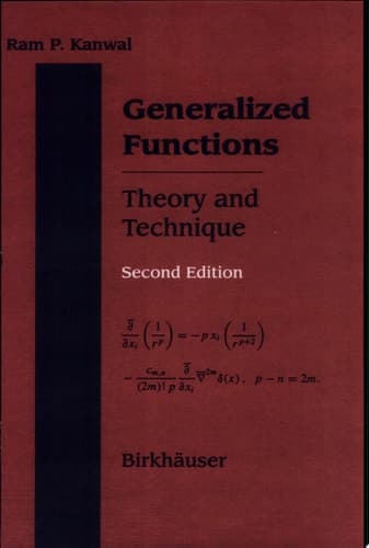 Generalized Functions Theory and Technique Theory and Technique