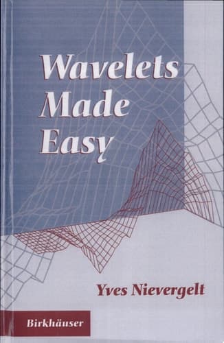 Wavelets Made Easy