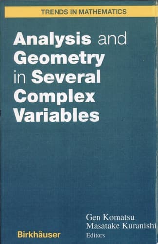 Analysis and Geometry in Several Complex Variables Proceedings of the 40th Taniguchi Symposium