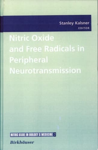 Nitric Oxide and Free Radicals in Peripheral Neurotransmission