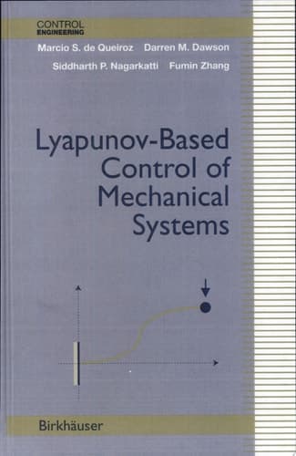 Lyapunov-Based Control of Mechanical Systems