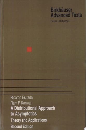 A Distributional Approach to Asymptotics Theory and Applications