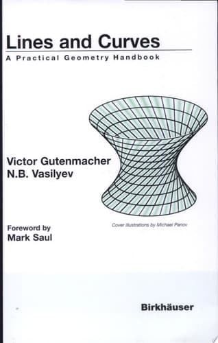 Lines and Curves A Practical Geometry Handbook