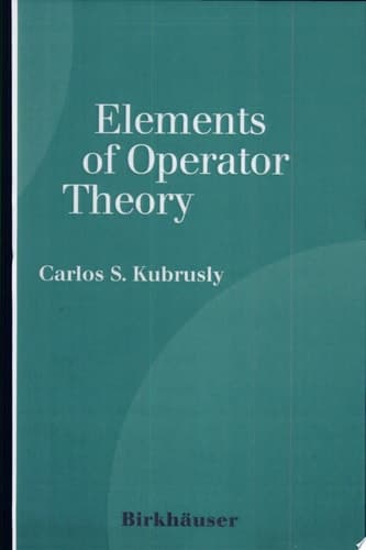 Elements of Operator Theory