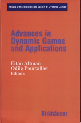 Advances in Dynamic Games and Applications