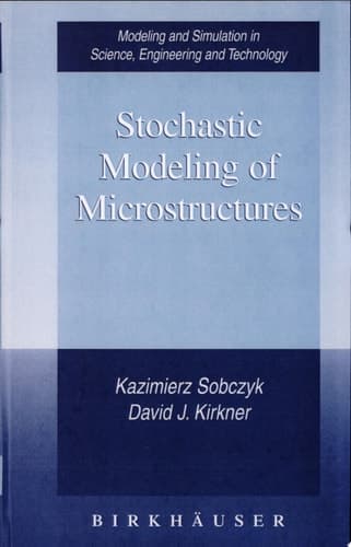 Stochastic Modeling of Microstructures