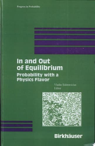 In and Out of Equilibrium Probability With a Physics Flavor
