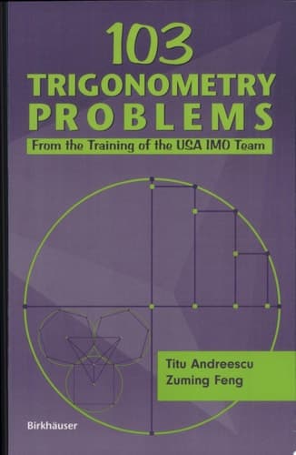 103 Trigonometry Problems From the Training of the USA IMO Team
