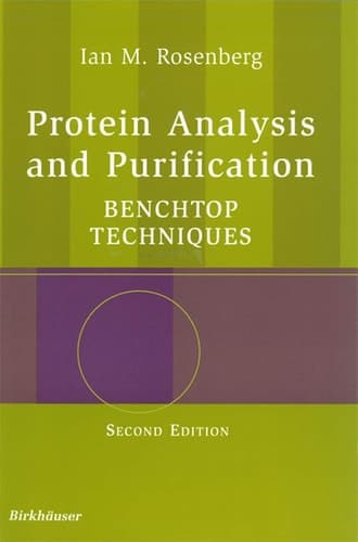 Protein Analysis and Purification Benchtop Techniques