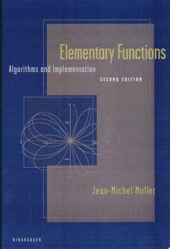 Elementary Functions Algorithms and Implementation