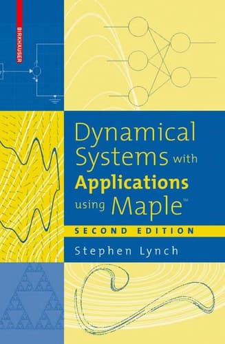Dynamical Systems with Applications using MapleTM