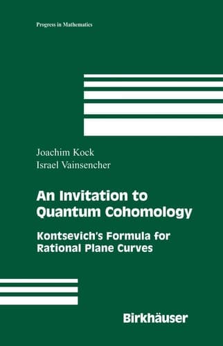 An Invitation to Quantum Cohomology Kontsevich's Formula for Rational Plane Curves