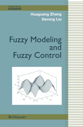 Fuzzy Modeling and Fuzzy Control