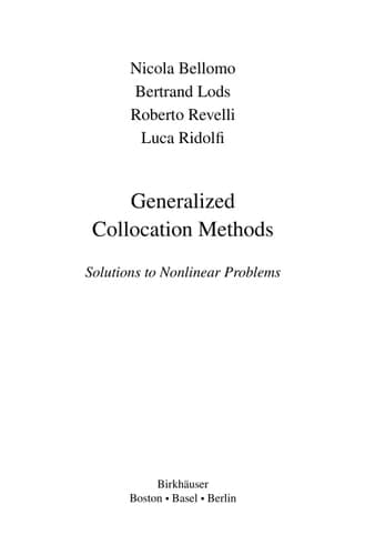 Generalized Collocation Methods Solutions to Nonlinear Problems