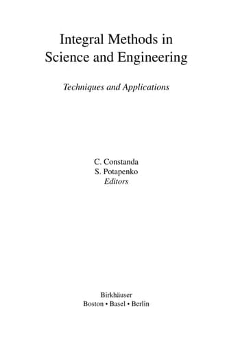 Integral Methods in Science and Engineering Techniques and Applications