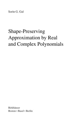 Shape-Preserving Approximation by Real and Complex Polynomials