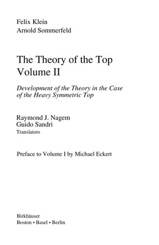 The Theory of the Top. Volume I Introduction to the Kinematics and Kinetics of the Top