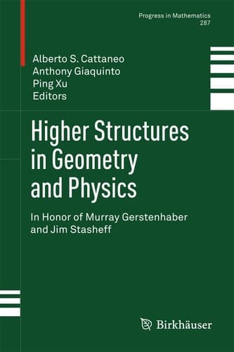 Higher Structures in Geometry and Physics In Honor of Murray Gerstenhaber and Jim Stasheff