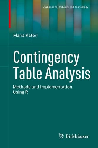 Contingency Table Analysis Methods and Implementation Using R