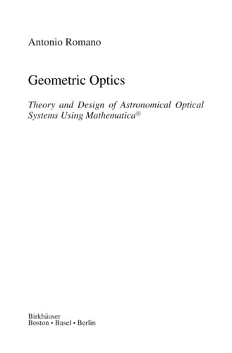 Geometric Optics Theory and Design of Astronomical Optical Systems Using Mathematica®