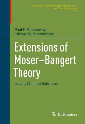 Extensions of Moser–Bangert Theory Locally Minimal Solutions
