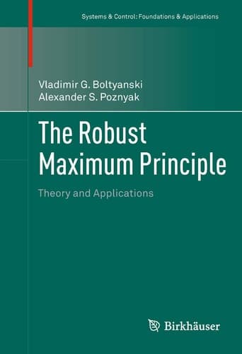 The Robust Maximum Principle Theory and Applications