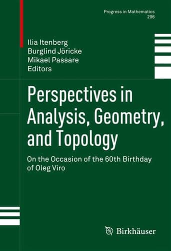 Perspectives in Analysis, Geometry, and Topology On the Occasion of the 60th Birthday of Oleg Viro