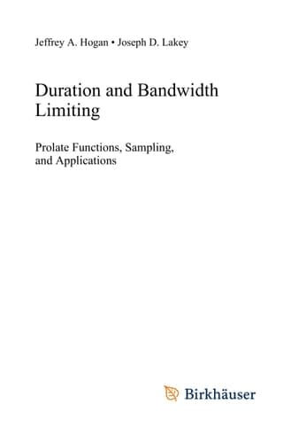 Duration and Bandwidth Limiting Prolate Functions, Sampling, and Applications