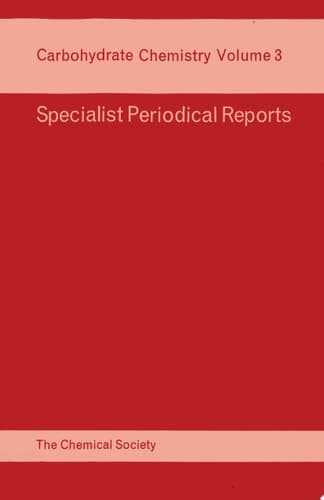 Carbohydrate Chemistry Volume 3