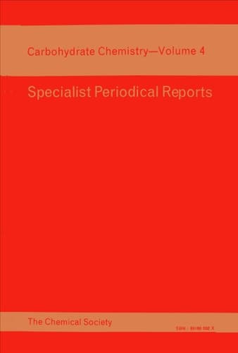 Carbohydrate Chemistry Volume 4
