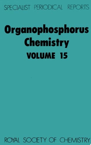 Organophosphorus Chemistry Volume 15