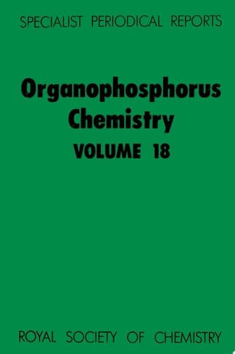 Organophosphorus Chemistry Volume 18