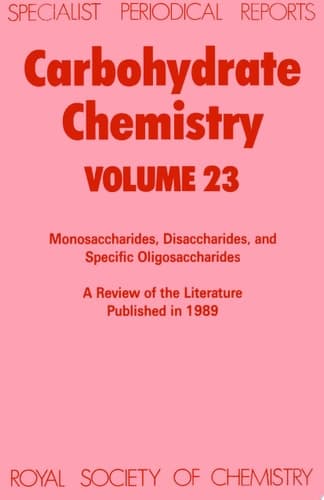 Carbohydrate Chemistry Volume 23