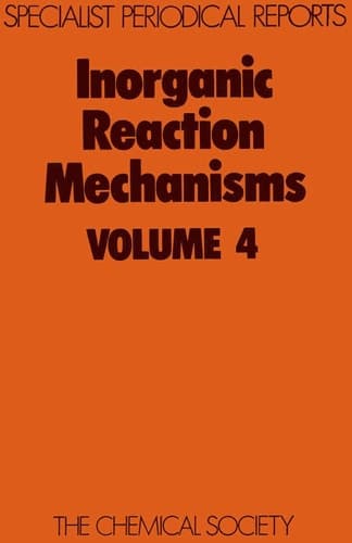 Inorganic Reaction Mechanisms Volume 4