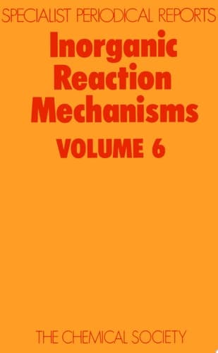 Inorganic Reaction Mechanisms A Review of the Literature Published Between July 1976 and December 1977