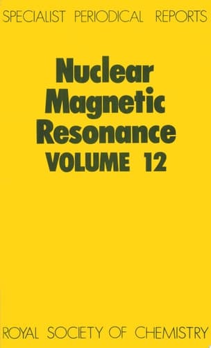 Nuclear Magnetic Resonance Volume 12
