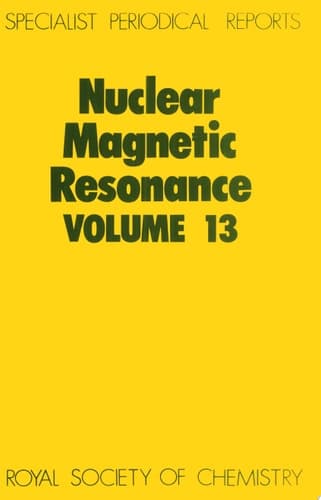 Nuclear Magnetic Resonance Volume 13