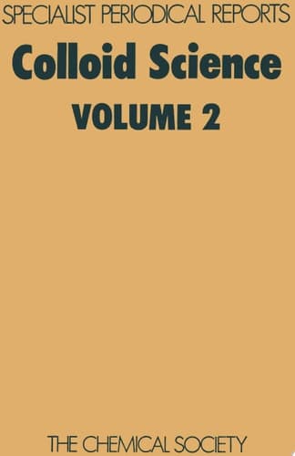 Colloid Science Volume 2