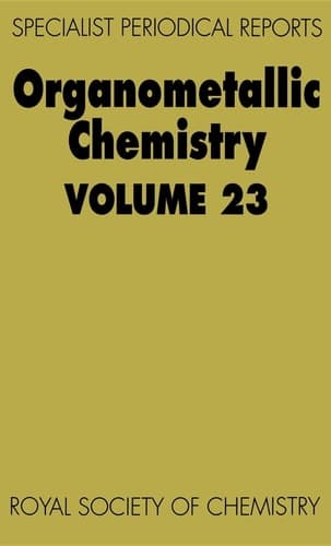 Organometallic Chemistry Volume 23