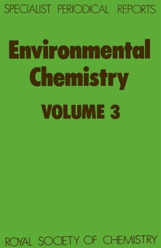 Environmental Chemistry: Volume 3 (Specialist Periodical Reports)