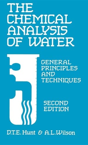 The Chemical Analysis of Water General Principles and Techniques