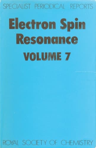 Electron Spin Resonance Volume 7